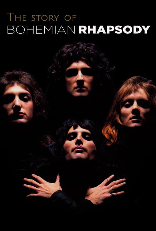 The Story of Bohemian Rhapsody