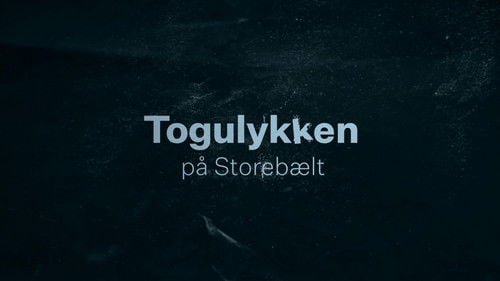 Togulykken på Storebælt