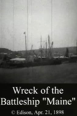 Wreck of the Battleship 'Maine'