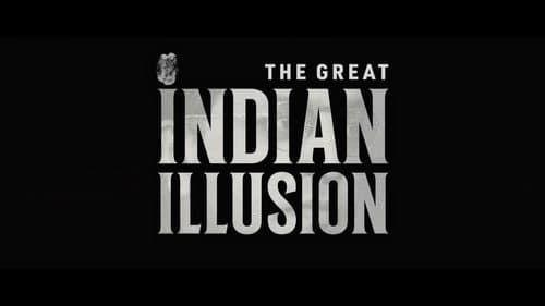 The Great Indian Illusion