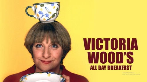 Victoria Wood's All Day Breakfast