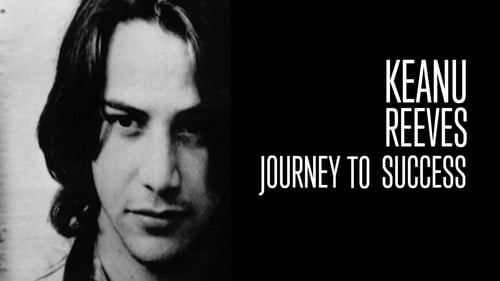 Keanu Reeves: Journey to Success