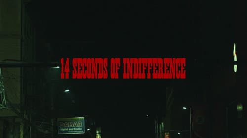 14 Seconds of Indifference (By A Cosmic Deity Watching Me)