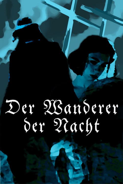Der Wanderer der Nacht