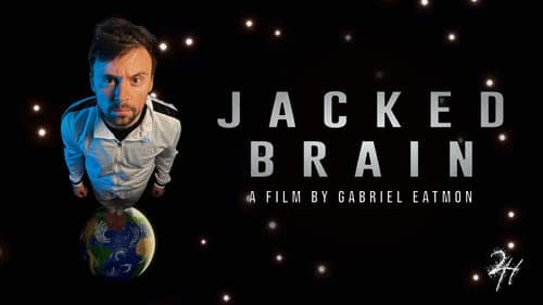 Jacked Brain