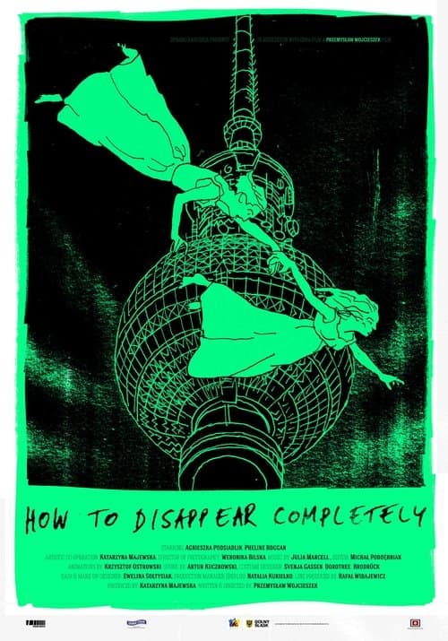 How to Disappear Completely