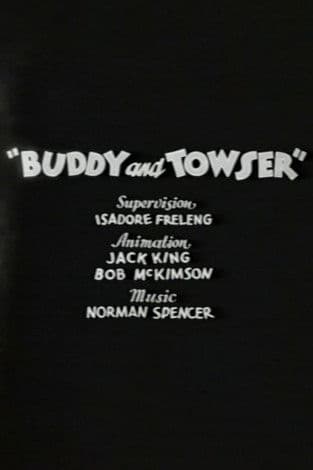 Buddy and Towser