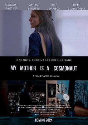 My Mother Is a Cosmonaut