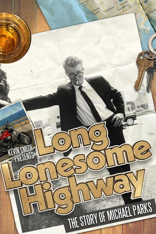 Long Lonesome Highway: The Story of Michael Parks