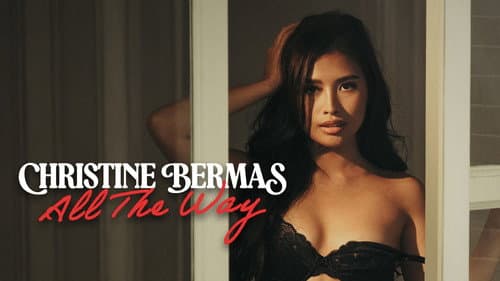 Christine Bermas: All The Way