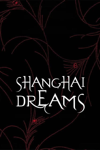 Shanghai Dreams