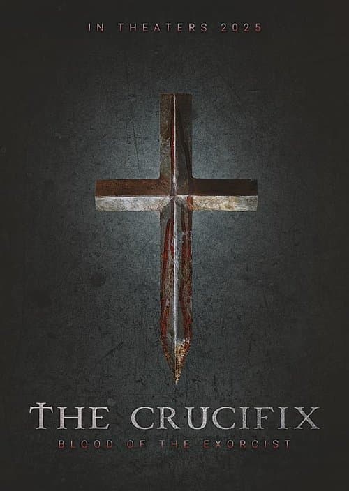 The Crucifix: Blood of the Exorcist