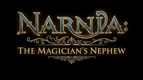 Narnia: The Magician's Nephew