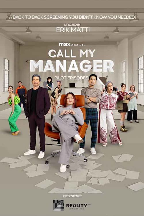 Call My Manager: Pilot Episodes