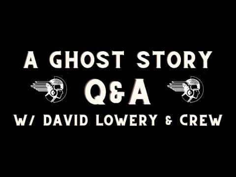 A Ghost Story Q & A with Director David Lowery And Crew