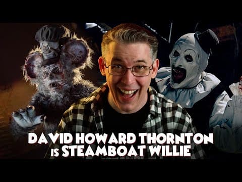 David Howard Thornton is Steamboat Willie in SCREAMBOAT!
