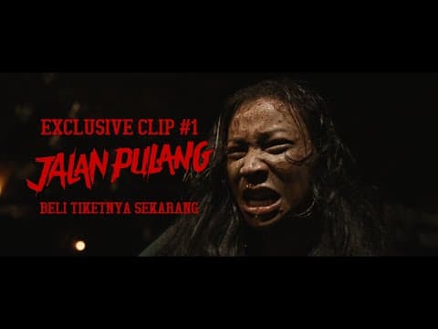 EXCLUSIVE CLIP 1 | JALAN PULANG