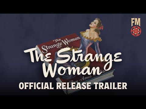 The Strange Woman (1946) | Limited Edition Official Trailer