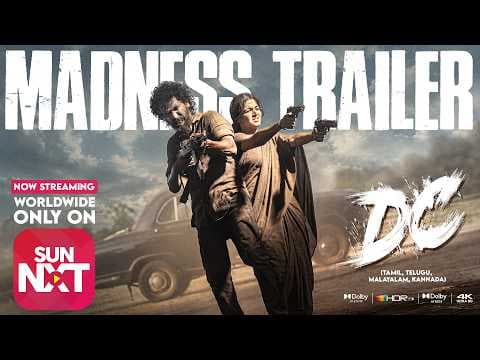 DC – Trailer | Watch Now ONLY on Sun NXT | Lokesh | Anirudh | Arun | Wamiqa