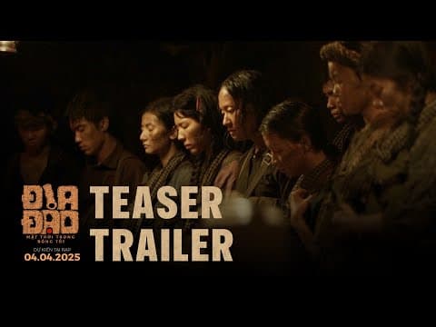 PHIM ĐỊA ĐẠO | TEASER TRAILER | DỰ KIẾN TẠI RẠP 4.4.2025