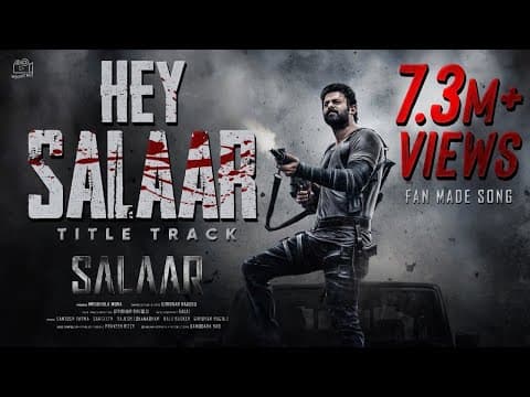 Salaar Title Song Lyrical Video | Prabhas, Prashanth Neel | Salaar: Part 1 – Ceasefire | Fan Made |