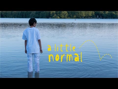 a little normal - short film
