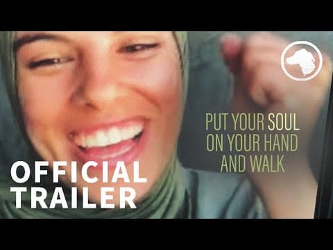 Put Your Soul On Your Hand And Walk - Official UK Trailer