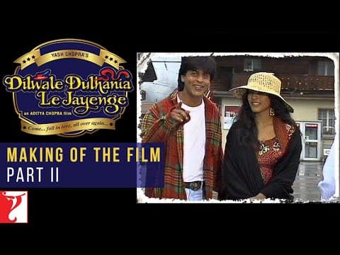DDLJ Making Of The Film Part 2
