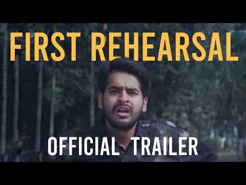 FIRST REHEARSAL | SHORT FILM | OFFICIAL TRAILER