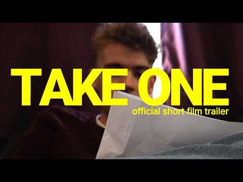 TAKE ONE - short film trailer
