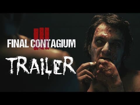 Ill: FINAL CONTAGIUM - official trailer #1