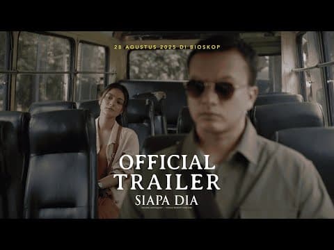 OFFICIAL TRAILER FILM SIAPA DIA
