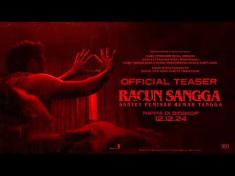 Official Teaser Trailer “Racun Sangga : Santet Pemisah Rumah Tangga” | Hanya di Bioskop 12.12.24