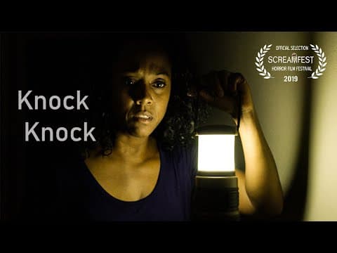 KNOCK KNOCK | SCARY SHORT HORROR FILM | SCREAMFEST