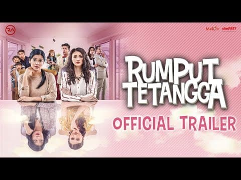 OFFICIAL TRAILER - RUMPUT TETANGGA (2019)