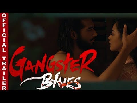 Gangster Blues Trailer