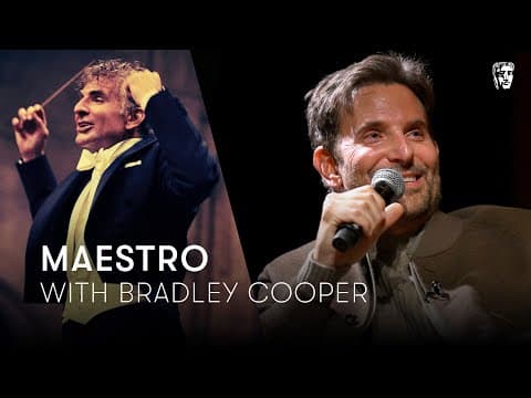 Bradley Cooper On What Made Him Want To Make Maestro | BAFTA