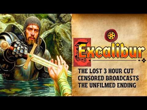 The Real Reason We Never Saw The Complete Excalibur (1981)