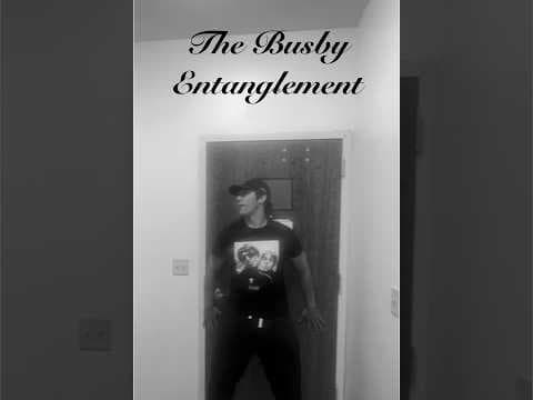The Busby Entanglement (2026)