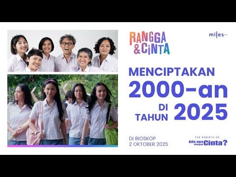 Menciptakan 2000-an di Tahun 2025 | FILM RANGGA & CINTA | Behind the Scene Eps. 3