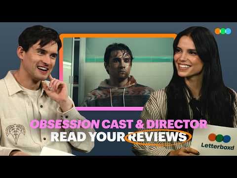 Curry Barker, Inde Navarrette, Michael Johnston and More Read Your Letterboxd Reviews of Obsession
