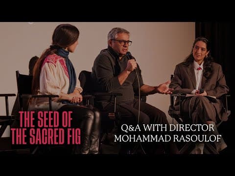 The Seed of the Sacred Fig Q&A With Director Mohammad Rasoulof