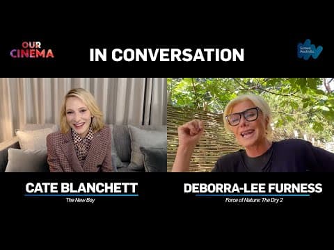 Cate Blanchett & Deborra-lee Furness - In Conversation
