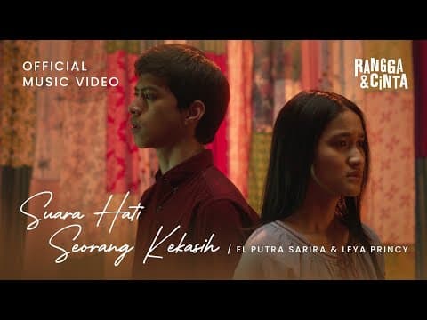 El Putra Sarira, Leya Princy - Suara Hati Seorang Kekasih | Official Music Video