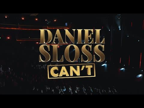 ‘DANIEL SLOSS: CAN'T’ - TRAILER. NEW SHOW by star of Netflix ‘DARK' & 'JIGSAW' + ‘X’, SOCiO + HUBRiS