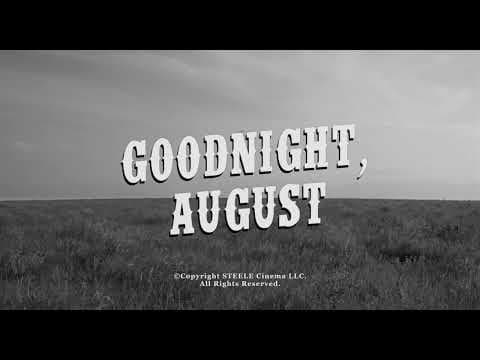 Goodnight, August Trailer - Western Horror