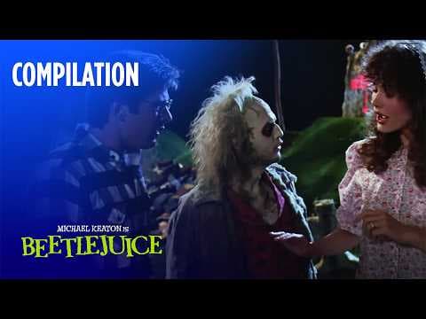 Top Beetlejuice Scenes
