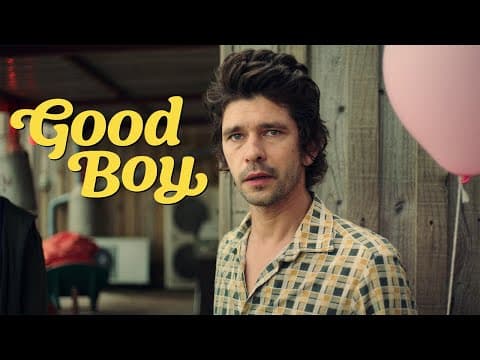 GOOD BOY | Official Trailer HD | Ben Whishaw | Academy Awards® Shortlist & BAFTA Qualifying