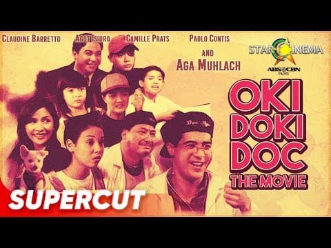 Oki Doki Doc The Movie | Aga Muhlach, Claudine Barretto, Agot Isidro, Camille Prats | Supercut