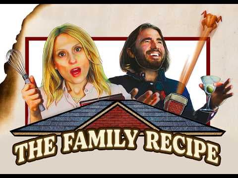 The Family Recipe Thanksgiving Comedy